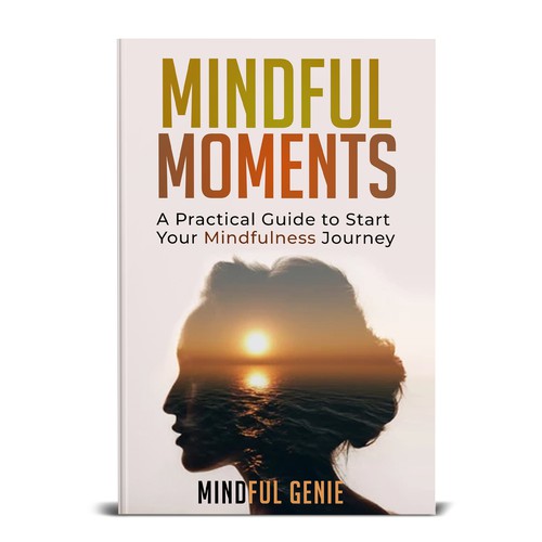 Catchy book cover design for my mindful meditation book. Design by NoBoundaries