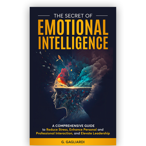 "Unlock Your Creativity: Design the Book Cover for "The Secret of Emotional Intelligence"! Design by Pixel_Pulse