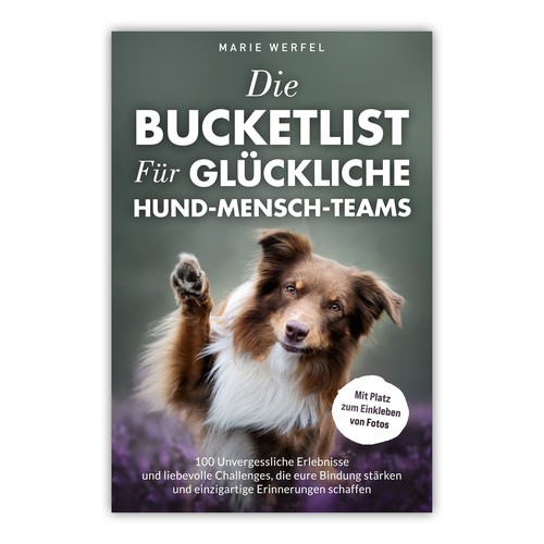 Design a harmonious, cute cover for a dog & human bucketlist Design by A_Ndesign