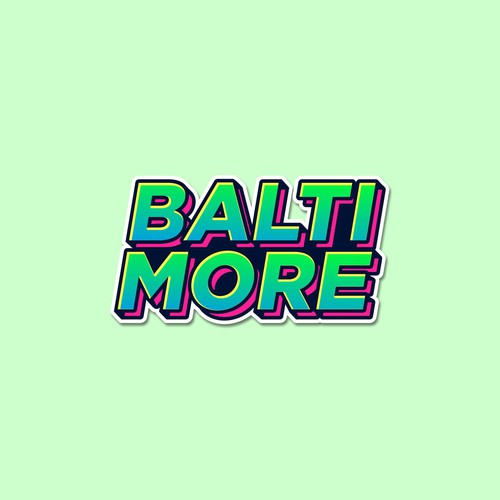 Baltimore Stickers! Design by Kai INK