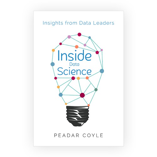 Design a cool, trendy ebook cover for 'Inside Data Science'. Design by Dreamz 14