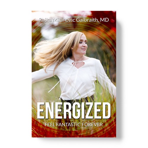 Design a New York Times Bestseller E-book and book cover for my book: Energized Diseño de TopHills