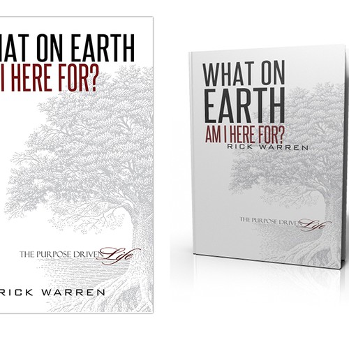 Book cover redesign for "What on Earth Am I Here For? The Purpose Driven Life" by Rick Warren Design by Injoi Design