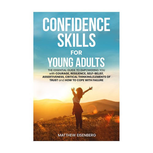 Confidence Skills for Young Adults Design by Trzy ♛