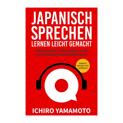 Book Cover: Learning to speak Japanese Design réalisé par kmohan