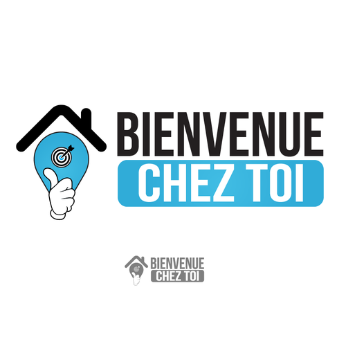 bienvenue chez toi