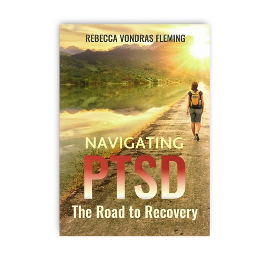 Design a book cover to grab attention for Navigating PTSD: The Road to Recovery Diseño de znakvision
