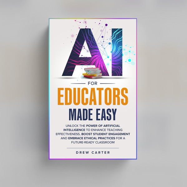 AI FOR EDUCATORS MADE EASY