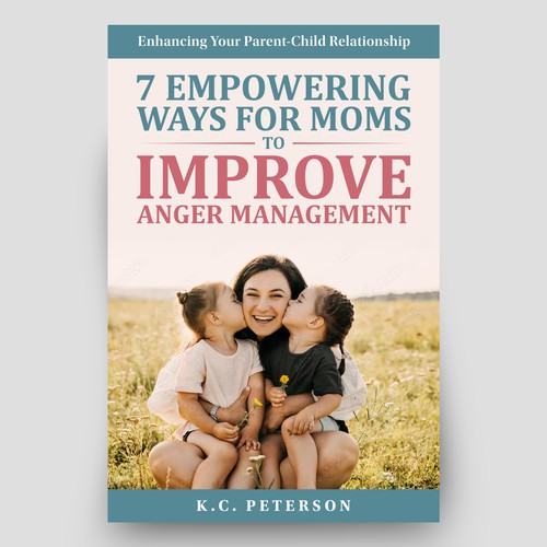 "A Powerful Book Cover Connecting to Moms with Anger Management Issues" Design by Hisna