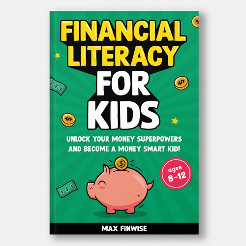 Financial Literacy Book for Kids, Ages 8 to 12 Design by Elevence