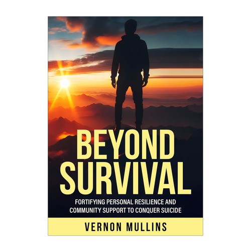 Create a powerful book cover representing resilience & survival in the context of suicide prevention Design by Aziel Design
