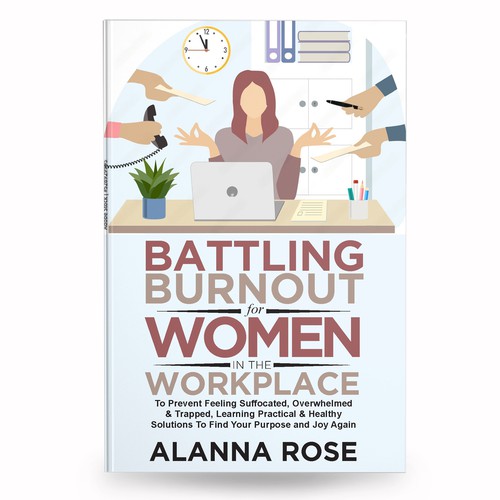 Battling Burnout For Women In the Workplace Contest Design by anisha umělec