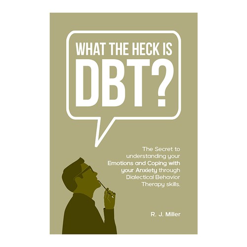 Kickass eBook cover for a Dialectical behavior therapy book Design by The Cloud Digital