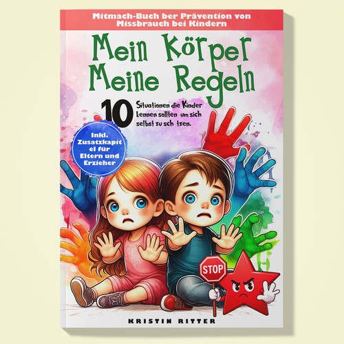 Design a beautiful book cover for a children's book about the prevention of child abuse Design by Dusky_D
