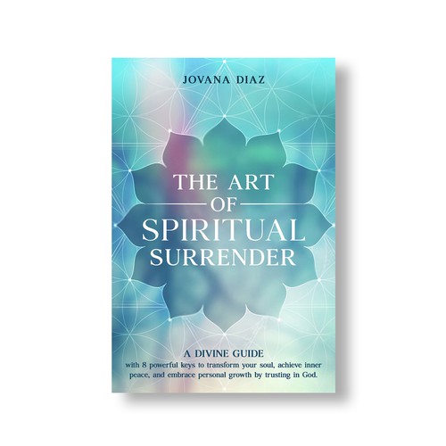 Design the Captivating Cover for 'The Art of Spiritual Surrender': A Transformational Guide on Faith Design by Alone Butterfly
