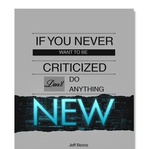 Designs Poster "If you never want to be criticized, don't do anything