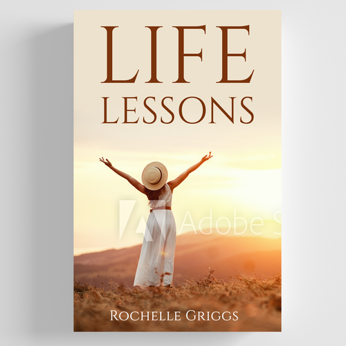 Book Cover Design for a Religious and Personal Development Book called Life Lessons Design by arobindo