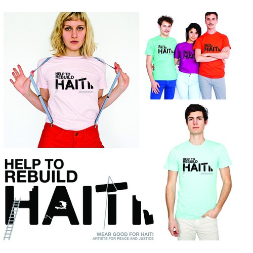 Design di Wear Good for Haiti Tshirt Contest: 4x $300 & Yudu Screenprinter di JenDev