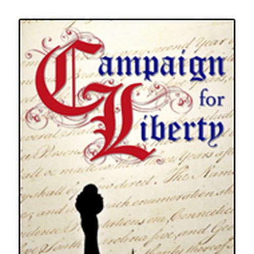 Campaign for Liberty Banner Contest Design by bcochrum