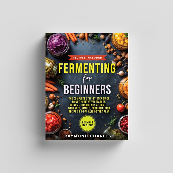 Fermenting for Beginners