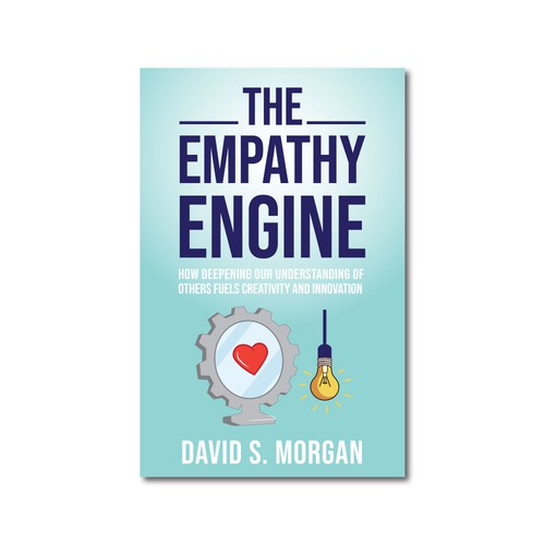 Book Cover - Embracing Empathy as the Engine for Innovation Design by Amethystica