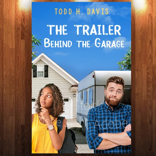 Young White man and Black female teenager in front of a travel trailer on book cover Design by thekidgraphic