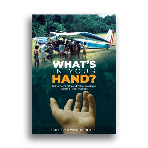 Create an Awesome Cover for a Book about Christian Missionary Life in Foreign Countries Design réalisé par WebAppDesigns