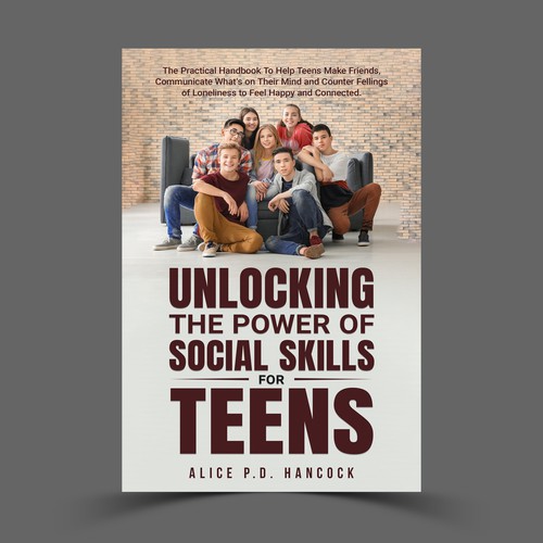 Minimalist Book cover for Teens ages 13-18 suffering from social anxiety and need to learn social skills Réalisé par KMS Arafat