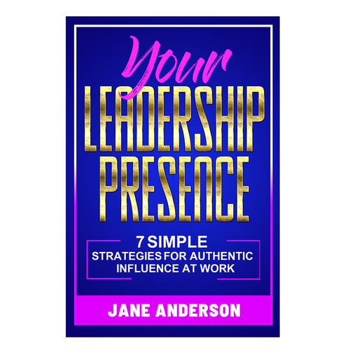 Need a powerful book cover to appeal to corporate leaders Design by Nat Pearl Designs