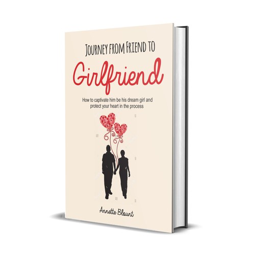 Design a book cover that is fun and playful to help single women experience love beyond friendship Design by LEUCHI