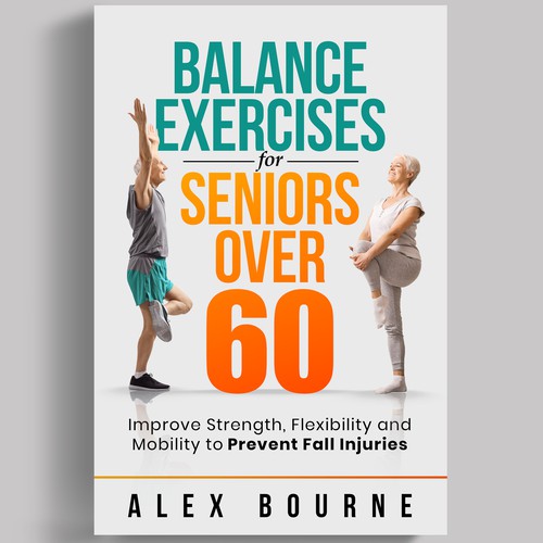 Design a book cover that addresses fall prevention and exercise for seniors-ontwerp door iDea Signs