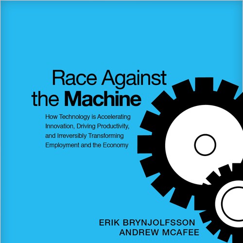 Create a cover for the book "Race Against the Machine" Ontwerp door dreesus