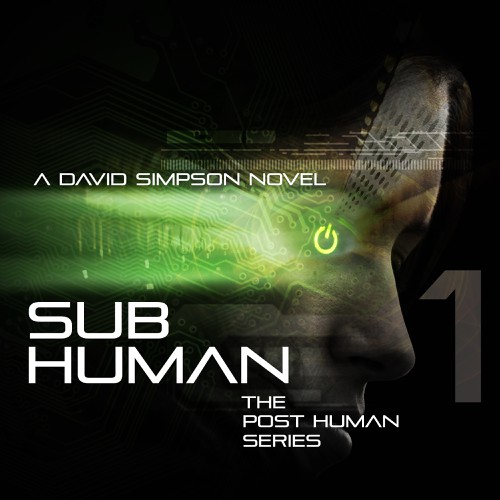 Book Cover Design - Sci-Fi Human/technology integration / Artificial Intelligence story Design by Adrenaline Design