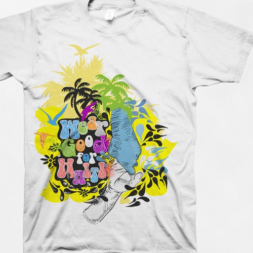 Wear Good for Haiti Tshirt Contest: 4x $300 & Yudu Screenprinter Ontwerp door ArtDsg