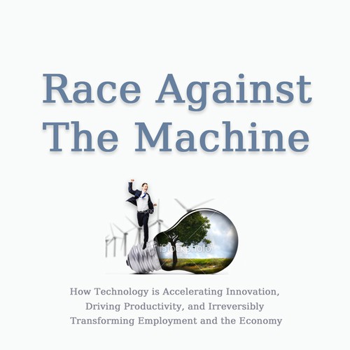 Create a cover for the book "Race Against the Machine" Diseño de saffran.designs
