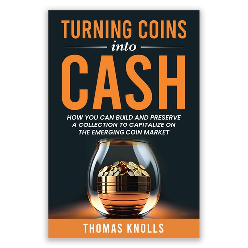 book cover for people who want to find financial success in coin collecting Design by Unboxing Studio