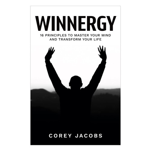 Design a sleek book cover for a man who wants to transform your mind and life! Design by Kukira Design