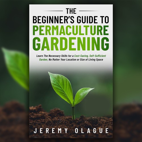 Green Thumb Challenge: Permaculture Book Cover Design Contest Design by Nab Perfect