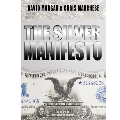 Create a Book Cover For What The Constitution Defines is Money: Silver Design by sddesigns12