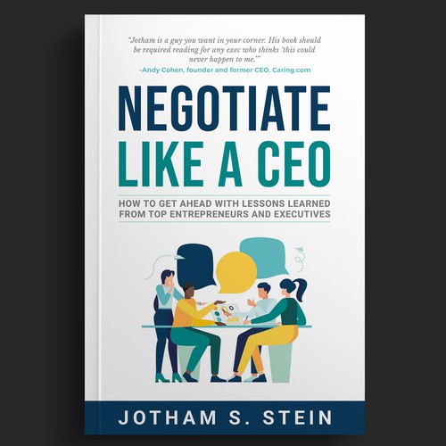 Book Cover for "Negotiate Like a CEO" Design by DZINEstudio™