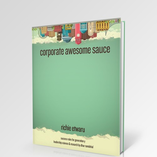 Corporate Awesome Sauce Design by Designosis