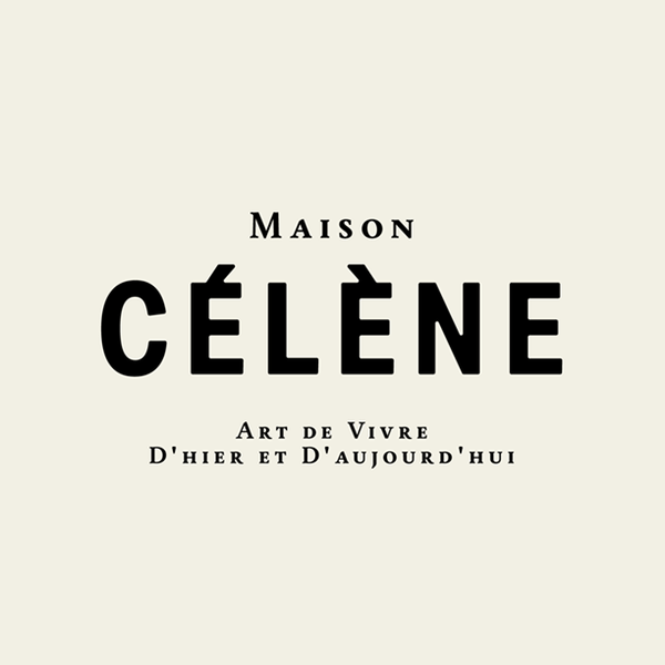 Maison Célène: Art de vivre d'hier et d'aujourd'hui