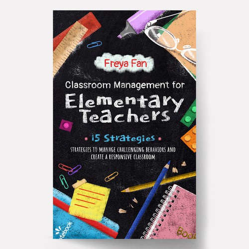 Designs | Need powerful book cover to attract teachers | Book cover contest