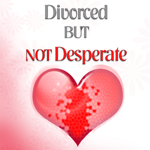 book or magazine cover for Divorced But Not Desperate Diseño de AliceBunnyDesign