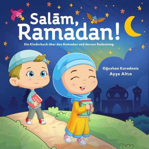 Children´s Book COVER to teach children about Ramadan in a lovely way Design by Khaidirsyafei