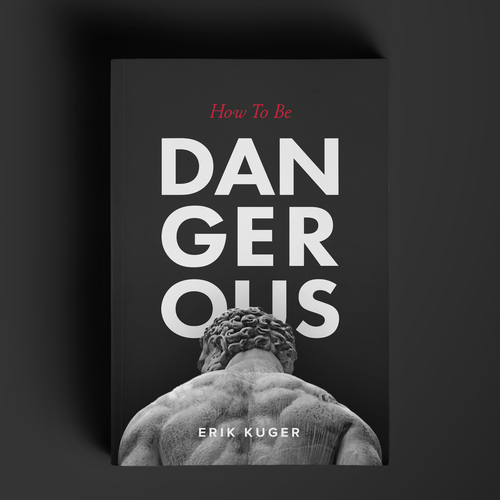 How To Be Dangerous (Book Cover) Ready for the challenge? Design by Eventos Humanos