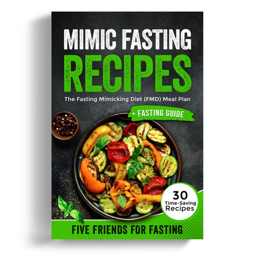 Design a fancy cover+basic layout for an e-book-based recipe book for the new fasting technique FMD Réalisé par iDea Signs