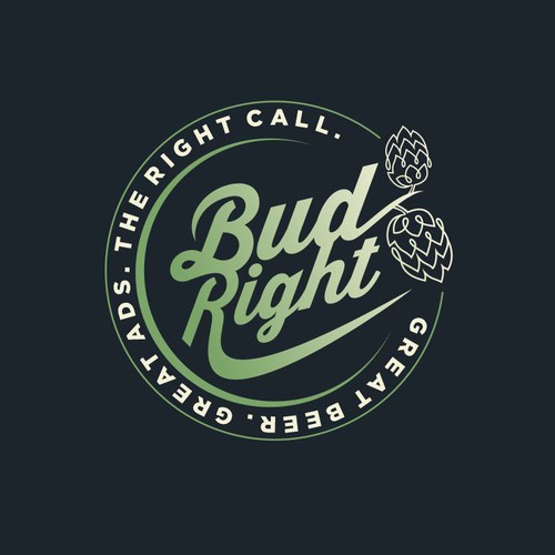 Bud Right.  The great new American Beer for good ol' fashioned American beer drinkers. Design by websmartusa