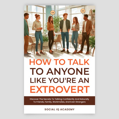 Design a catchy "How To Talk To Anyone" book cover Design by DesignVibe