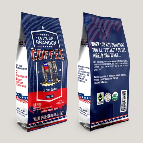 Coffee Bag design that appeals to "Let's Go Brandon" Coffee Drinkers Design réalisé par ronin71